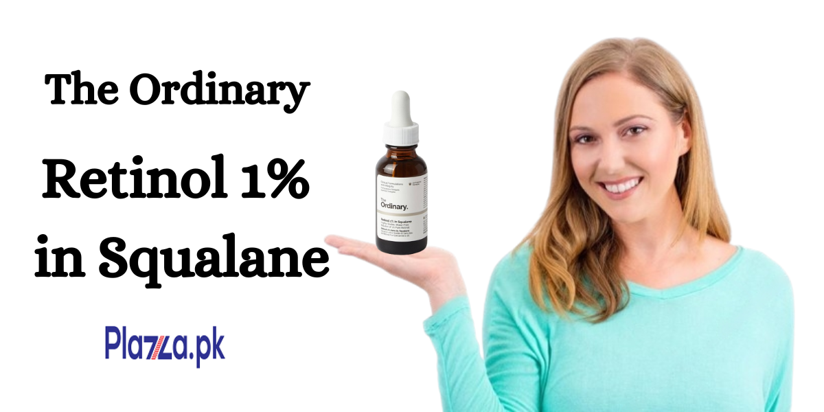 Retinol 1% in Squalane in Pakistan